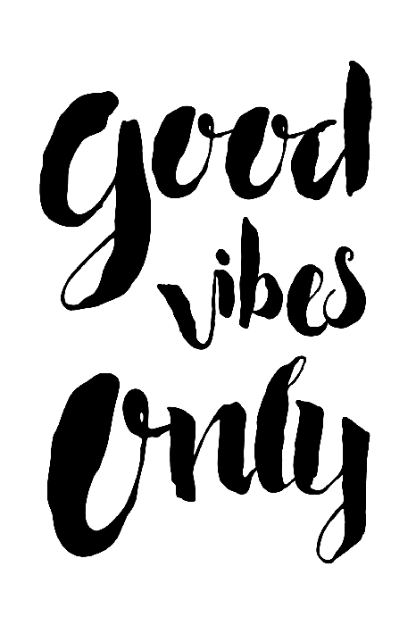 Tableau  Good Vibes Only (1 Part) Vertical