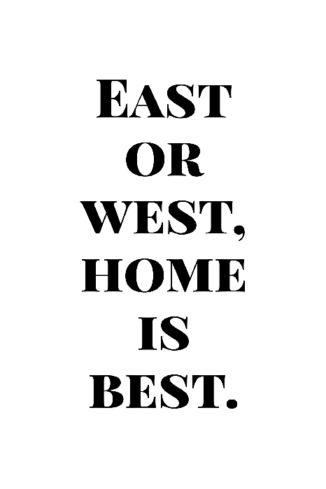 Tableau  Home Is Best (1 Part) Vertical