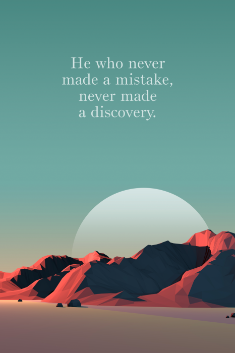 Tableau  He Who Never Made a Mistake; Never Made a Discovery (1 Part) Vertical