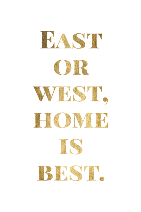 Tableau  Gold Home Is Best (1 Part) Vertical