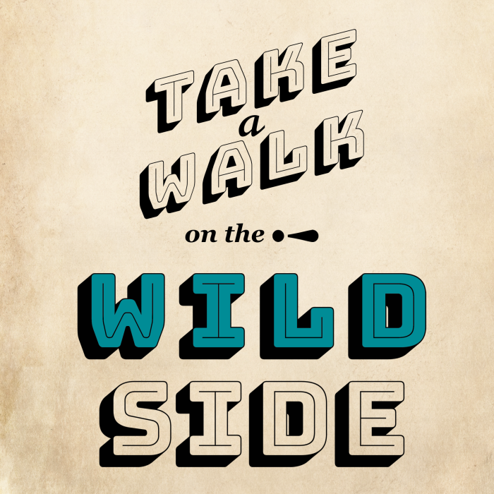 Tableau  Take Walk on the Wild Side (1 Part) Square