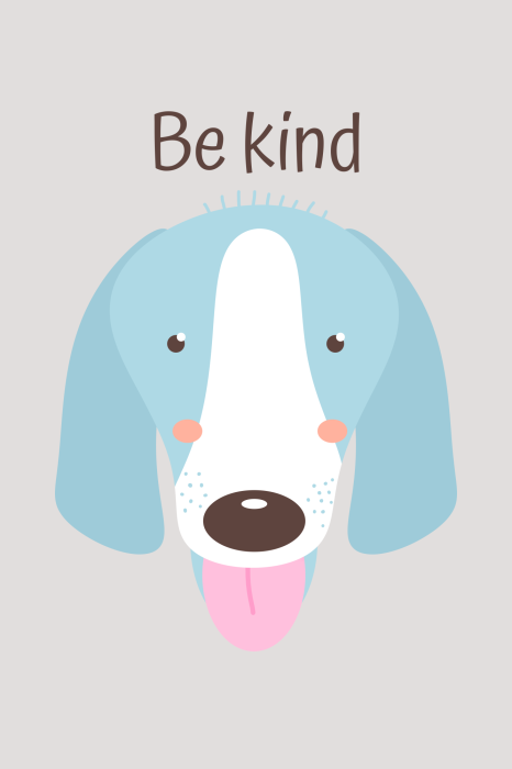 Poster  Illustration d'un chien bleu et des mots « Soyez gentils »