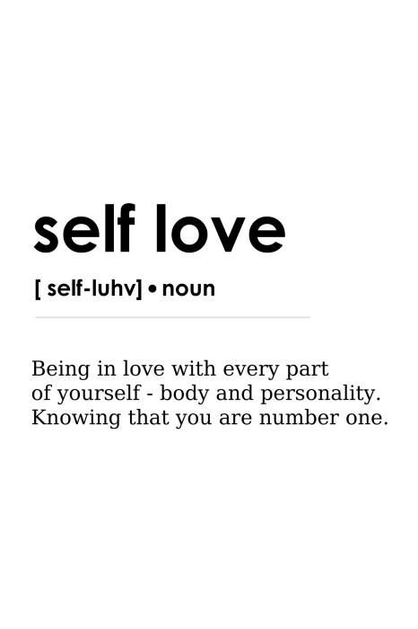 Poster  Inscription en noir et blanc avec la définition de l'amour de soi