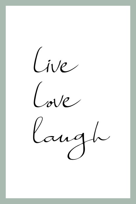 Poster  Typographie minimaliste live love laugh
