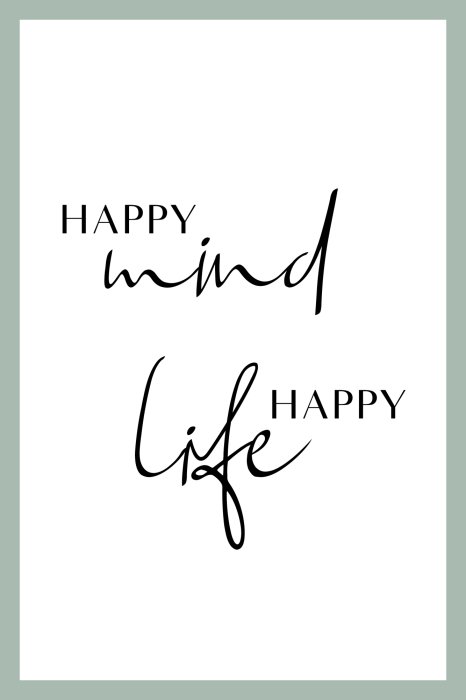 Poster  Citation "Happy Life" sur la vie heureuse