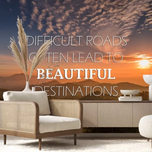 Sticker  Motivational and inspirational quote - Difficult road often lead to beautiful destinations.