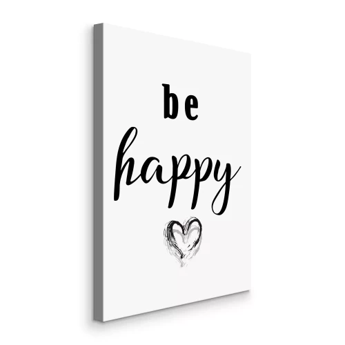 Tableau  Inscription en noir et blanc avec un cœur : Sois heureux