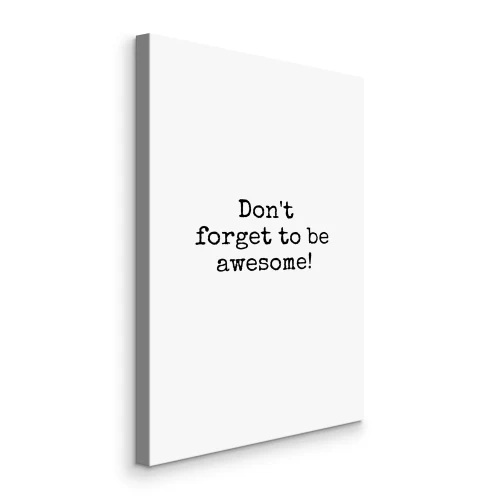 Tableau  Un slogan sur le fait d'être génial