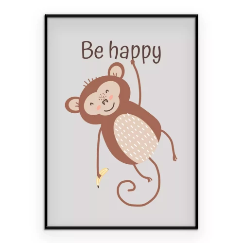 Poster  Un petit singe brun tenant une banane avec le slogan « Sois heureux »