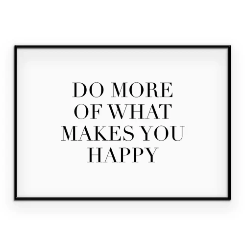 Poster  Citation sur le fait de faire ce qui apporte de la joie